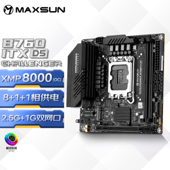 铭瑄 MS-挑战者B760ITX D5 MINI-ITX主板（INTEL LGA1700、B760）